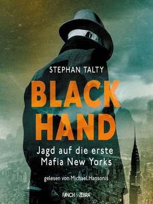 cover image of Black Hand--Jagd auf die erste Mafia New York